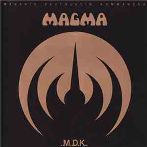 Magma  - Mëkanïk Destruktïw Kommandöh download flac
