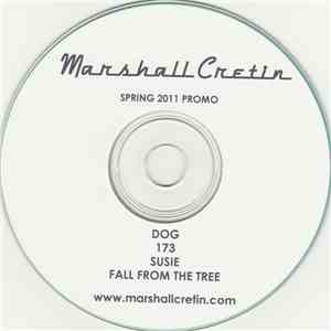Marshall Cretin - Spring 2011 Promo download flac