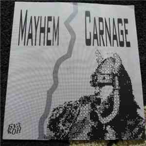 Mayhem - Carnage download flac