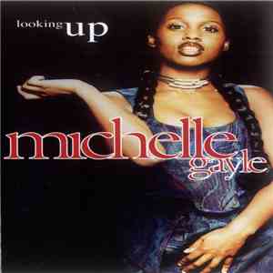 Michelle Gayle - Looking Up download flac