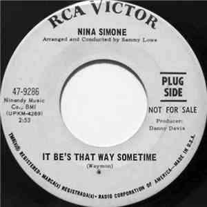 Nina Simone - It Be's That Way Sometime / (You'll) Go To Hell download flac