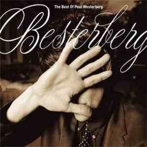 Paul Westerberg - Besterberg: The Best Of Paul Westerberg download flac