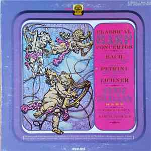 Petrini, J. Chr. Bach, Eichner - Annie Challan, Antiqua-Musica-Orchester, Marcel Couraud - Classical Harp Concertos download flac