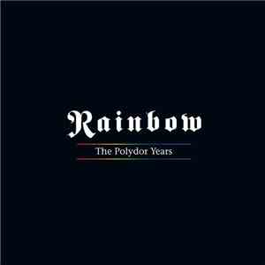 Rainbow - The Polydor Years download flac