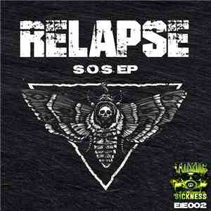 Relapse  - S.O.S. EP download flac