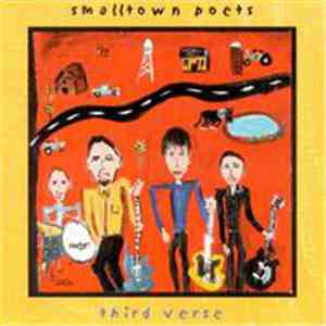 Smalltown Poets - Third Verse download flac