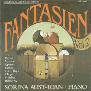 Sorina Aust - Ioan - Fantasien, Vol. 2 download flac