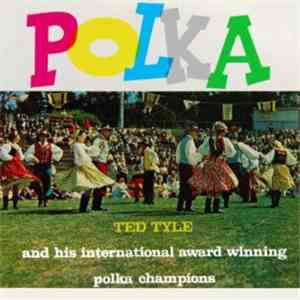 Ted Tyle - Polka download flac