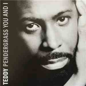 Teddy Pendergrass - You And I download flac