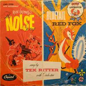 Tex Ritter - The Noise Song / Bluetail, The Red Fox download flac