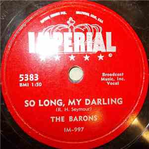 The Barons  - Cryin' For You Baby / So Long, My Darling download flac