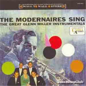 The Modernaires - The Modernaires Sing The Great Glenn Miller Instrumentals download flac