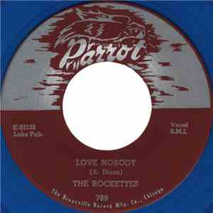 The Rockettes  - Love Nobody / I Can't Forget download flac