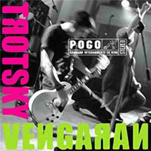 Trotsky Vengarán - Pogo download flac