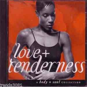 Various - Body + Soul: Love + Tenderness download flac