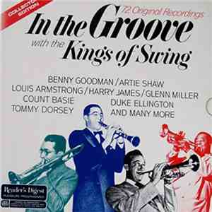 Various - In The Groove With The Kings Of Swing download flac