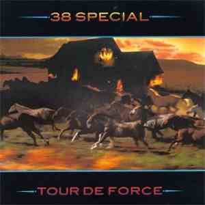 38 Special - Tour De Force download flac