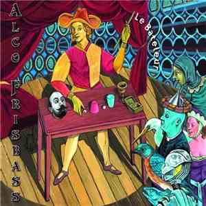 Alco Frisbass - Le Bateleur download flac