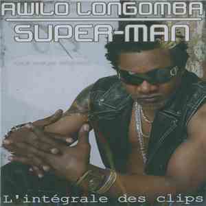 Awilo Longomba - Super Man (L'Intégrale des Clips) download flac
