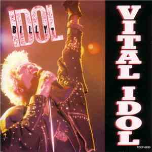 Billy Idol - Vital Idol download flac