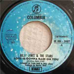 Billy Jones  & The Stars - Love Is Gonna Rain On You download flac