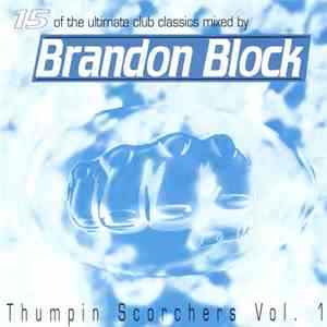 Brandon Block - Thumpin Scorchers Vol. 1 download flac
