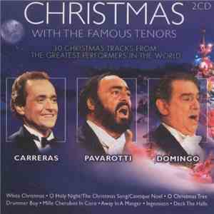 Carreras . Pavarotti . Domingo - Christmas (with The Famous Tenors) download flac