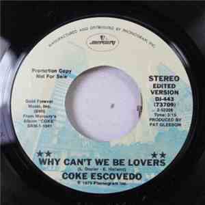 Coke Escovedo - Why Can't We Be Lovers download flac