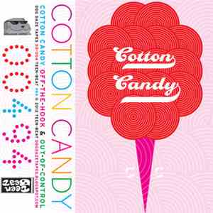 Cotton Candy  - Off-The-Hook & Out-Of-Control download flac