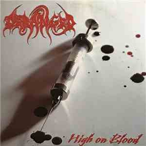 Deranged - High On Blood download flac
