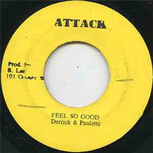 Derrick & Paulette / King Tubby & The Aggrovators - Feel So Good / A Nice Version FLAC album