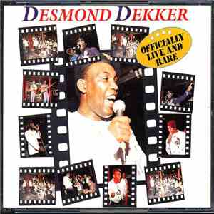 Desmond Dekker - Officially Live And Rare download flac