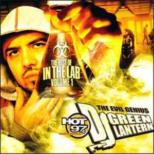 DJ Green Lantern - The Best Of In The Lab Volume 1 download flac