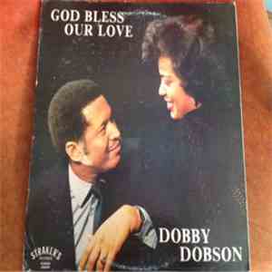 Dobby Dobson - God Bless Our Love FLAC album