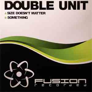 Double Unit - Size Doesn't Matter download flac
