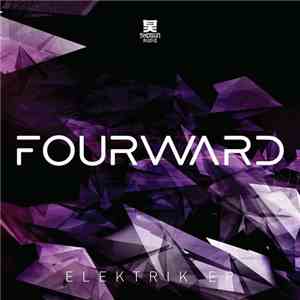 Fourward - Elektrik EP download flac