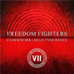 Freedom Fighters - Clockwork (Sean Tyas Remix) download flac