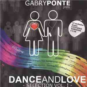 Gabry Ponte - Dance And Love Selection Vol. I download flac