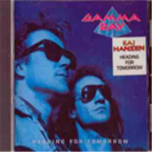 Gamma Ray - Heading For Tomorrow FLAC album