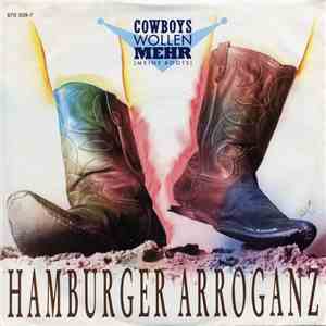 Hamburger Arroganz - Cowboys Wollen Mehr (Meine Boots) download flac