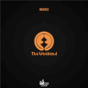 Hedex - The Weekend download flac