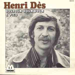 Henri Dès - Douroum Doum Doum / A Pied download flac