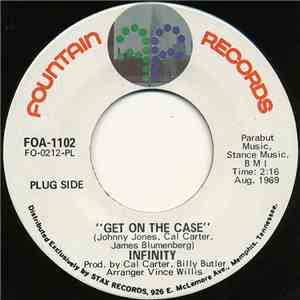 Infinity  - Get On The Case / Keep It To Yourself download flac