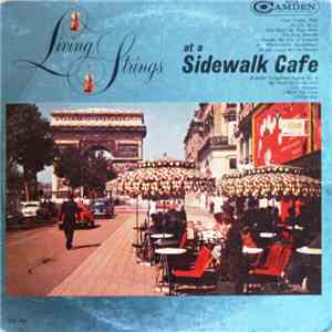 Living Strings - At A Sidewalk Cafe download flac