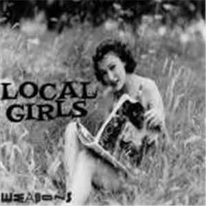 Local Girls - Weapons download flac