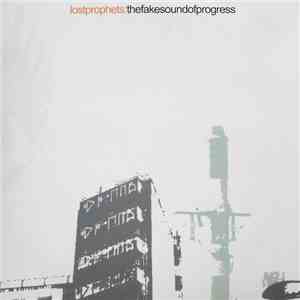 Lostprophets - The Fake Sound Of Progress download flac