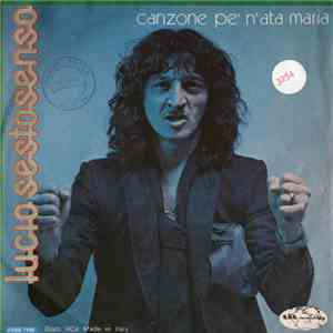 Lucio Sestosenso - Canzone Pe' N'Ata Maria download flac
