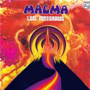 Magma  - 1001° Centigrades download flac