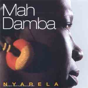 Mah Damba, Mamaye Kouyaté et son Ensemble - Nyarela download flac