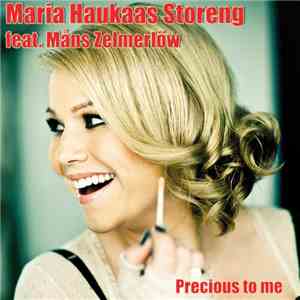 Maria Haukaas Storeng Feat. Måns Zelmerlöw - Precious To Me download flac